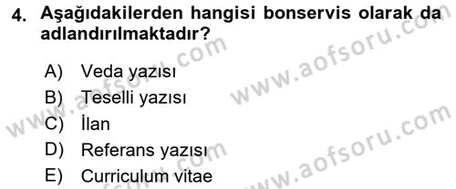 Mesleki Yazışmalar Dersi 2024 - 2025 Yılı Yaz Okulu Sınav Soruları 4. Soru