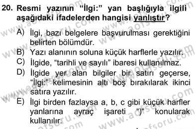 İş Ortamında Protokol Ve Davranış Kuralları Dersi 2012 - 2013 Yılı (Vize) Ara Sınav Soruları 20. Soru