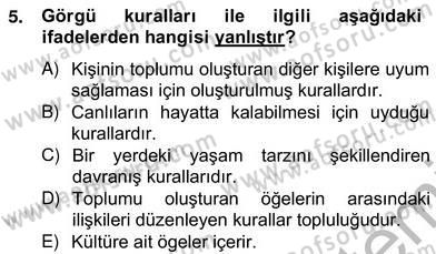 İş Ortamında Protokol Ve Davranış Kuralları Dersi 2012 - 2013 Yılı (Vize) Ara Sınav Soruları 5. Soru