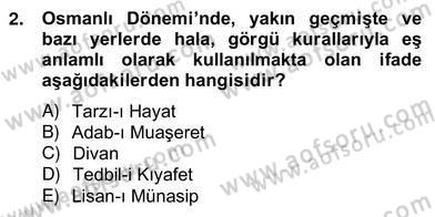 İş Ortamında Protokol Ve Davranış Kuralları Dersi 2013 - 2014 Yılı (Vize) Ara Sınavı 2. Soru