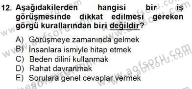 İş Ortamında Protokol Ve Davranış Kuralları Dersi 2014 - 2015 Yılı (Vize) Ara Sınav Soruları 12. Soru