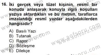İş Ortamında Protokol Ve Davranış Kuralları Dersi 2014 - 2015 Yılı (Vize) Ara Sınav Soruları 16. Soru