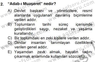 İş Ortamında Protokol Ve Davranış Kuralları Dersi 2014 - 2015 Yılı (Vize) Ara Sınav Soruları 2. Soru