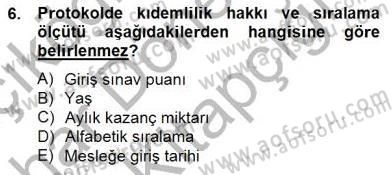 İş Ortamında Protokol Ve Davranış Kuralları Dersi 2014 - 2015 Yılı (Vize) Ara Sınav Soruları 6. Soru