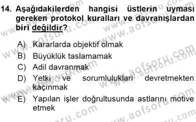 İş Ortamında Protokol Ve Davranış Kuralları Dersi 2015 - 2016 Yılı (Vize) Ara Sınav Soruları 14. Soru