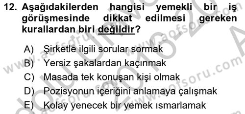 İş Ortamında Protokol Ve Davranış Kuralları Dersi 2016 - 2017 Yılı (Vize) Ara Sınav Soruları 12. Soru
