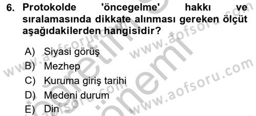 İş Ortamında Protokol Ve Davranış Kuralları Dersi 2016 - 2017 Yılı (Vize) Ara Sınav Soruları 6. Soru