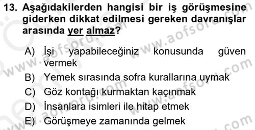 İş Ortamında Protokol Ve Davranış Kuralları Dersi 2017 - 2018 Yılı (Vize) Ara Sınav Soruları 13. Soru