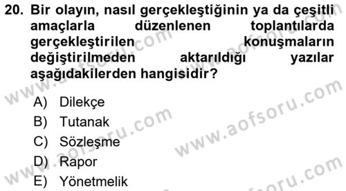 İş Ortamında Protokol Ve Davranış Kuralları Dersi 2017 - 2018 Yılı (Vize) Ara Sınav Soruları 20. Soru