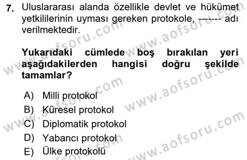 İş Ortamında Protokol Ve Davranış Kuralları Dersi 2017 - 2018 Yılı (Vize) Ara Sınav Soruları 7. Soru