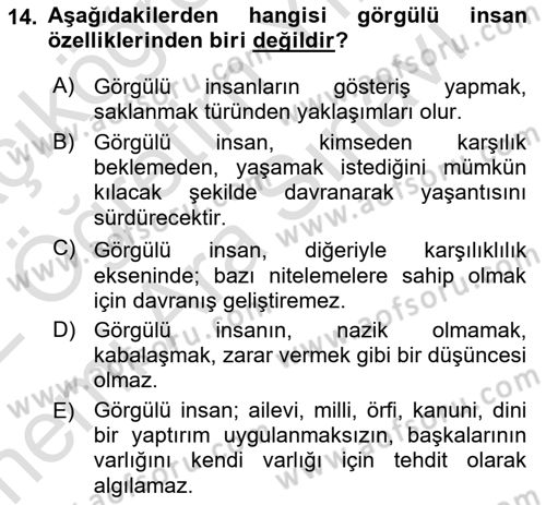 İş Ortamında Protokol Ve Davranış Kuralları Dersi 2021 - 2022 Yılı (Vize) Ara Sınav Soruları 14. Soru
