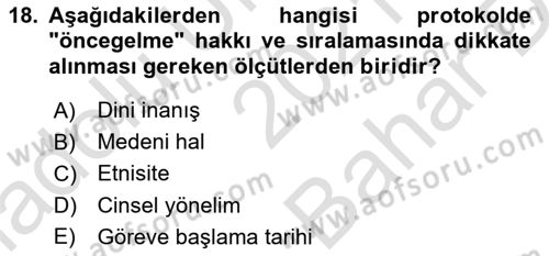 İş Ortamında Protokol Ve Davranış Kuralları Dersi 2021 - 2022 Yılı (Vize) Ara Sınav Soruları 18. Soru