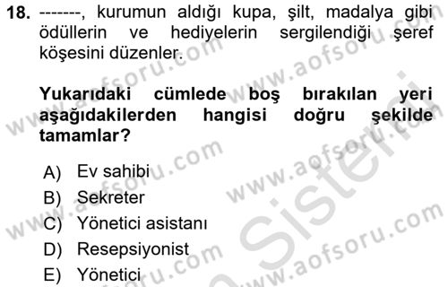 İş Ortamında Protokol Ve Davranış Kuralları Dersi 2021 - 2022 Yılı (Final) Dönem Sonu Sınav Soruları 18. Soru