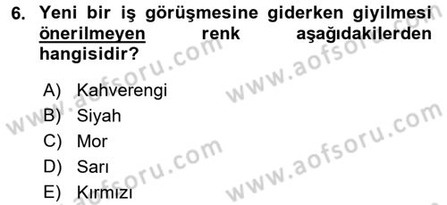 İş Ortamında Protokol Ve Davranış Kuralları Dersi 2021 - 2022 Yılı (Final) Dönem Sonu Sınav Soruları 6. Soru