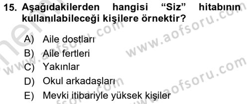 İş Ortamında Protokol Ve Davranış Kuralları Dersi 2023 - 2024 Yılı (Vize) Ara Sınav Soruları 15. Soru