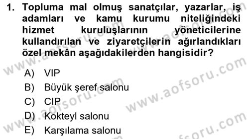 İş Ortamında Protokol Ve Davranış Kuralları Dersi 2023 - 2024 Yılı (Final) Dönem Sonu Sınav Soruları 1. Soru