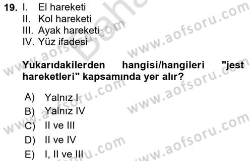 İş Ortamında Protokol Ve Davranış Kuralları Dersi 2023 - 2024 Yılı (Final) Dönem Sonu Sınav Soruları 19. Soru