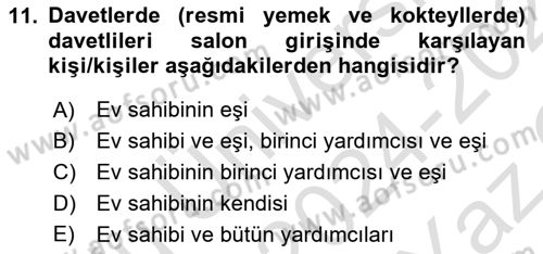 İş Ortamında Protokol Ve Davranış Kuralları Dersi 2024 - 2025 Yılı Yaz Okulu Sınav Soruları 11. Soru