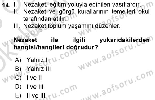 İş Ortamında Protokol Ve Davranış Kuralları Dersi 2024 - 2025 Yılı Yaz Okulu Sınav Soruları 14. Soru