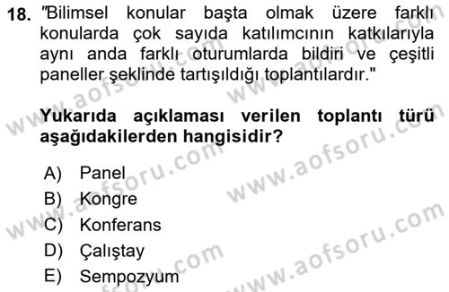 İş Ortamında Protokol Ve Davranış Kuralları Dersi 2024 - 2025 Yılı Yaz Okulu Sınav Soruları 18. Soru