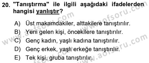 İş Ortamında Protokol Ve Davranış Kuralları Dersi 2024 - 2025 Yılı Yaz Okulu Sınav Soruları 20. Soru