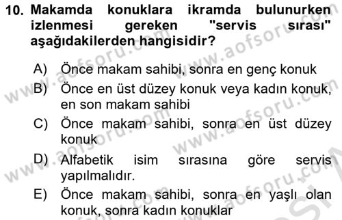 İş Ortamında Protokol Ve Davranış Kuralları Dersi 2025 - 2026 Yılı (Final) Dönem Sonu Sınav Soruları 10. Soru