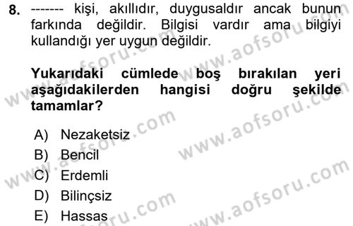 İş Ortamında Protokol Ve Davranış Kuralları Dersi 2025 - 2026 Yılı (Final) Dönem Sonu Sınav Soruları 8. Soru