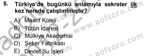 Yönetici Asistanlığı Dersi Ara Sınavı Deneme Sınav Soruları 5. Soru