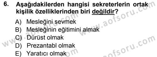 Yönetici Asistanlığı Dersi Ara Sınavı Deneme Sınav Soruları 6. Soru