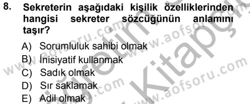 Yönetici Asistanlığı Dersi Ara Sınavı Deneme Sınav Soruları 8. Soru
