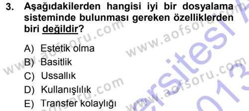 Yönetici Asistanlığı Dersi 2012 - 2013 Yılı (Final) Dönem Sonu Sınav Soruları 3. Soru