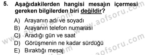 Yönetici Asistanlığı Dersi 2012 - 2013 Yılı (Final) Dönem Sonu Sınav Soruları 5. Soru