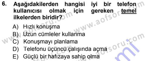 Yönetici Asistanlığı Dersi 2012 - 2013 Yılı (Final) Dönem Sonu Sınav Soruları 6. Soru
