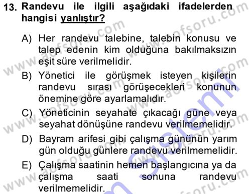 Yönetici Asistanlığı Dersi 2013 - 2014 Yılı (Vize) Ara Sınav Soruları 13. Soru