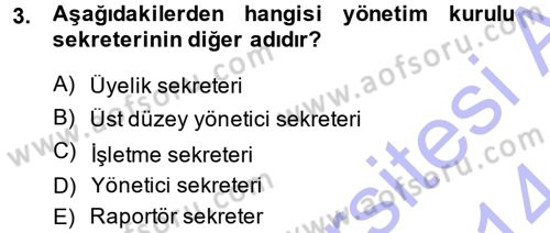 Yönetici Asistanlığı Dersi Ara Sınavı Deneme Sınav Soruları 3. Soru