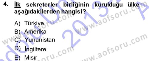 Yönetici Asistanlığı Dersi 2013 - 2014 Yılı (Vize) Ara Sınav Soruları 4. Soru
