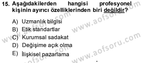 Yönetici Asistanlığı Dersi 2013 - 2014 Yılı (Final) Dönem Sonu Sınav Soruları 15. Soru
