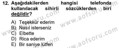 Yönetici Asistanlığı Dersi 2013 - 2014 Yılı Tek Ders Sınav Soruları 12. Soru
