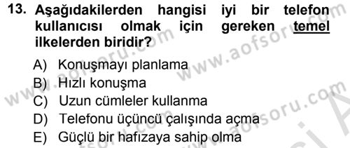 Yönetici Asistanlığı Dersi 2013 - 2014 Yılı Tek Ders Sınav Soruları 13. Soru