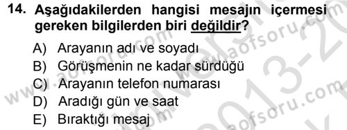 Yönetici Asistanlığı Dersi 2013 - 2014 Yılı Tek Ders Sınav Soruları 14. Soru