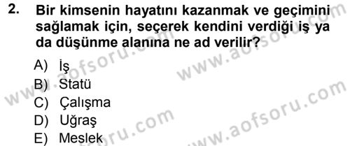 Yönetici Asistanlığı Dersi 2013 - 2014 Yılı Tek Ders Sınav Soruları 2. Soru