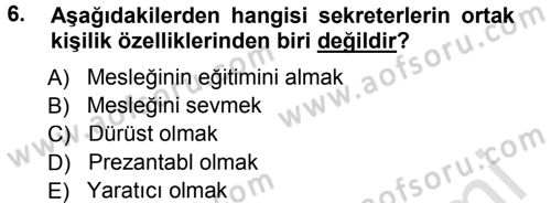 Yönetici Asistanlığı Dersi 2013 - 2014 Yılı Tek Ders Sınav Soruları 6. Soru