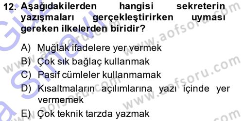 Yönetici Asistanlığı Dersi 2014 - 2015 Yılı (Vize) Ara Sınav Soruları 12. Soru