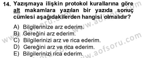 Yönetici Asistanlığı Dersi Ara Sınavı Deneme Sınav Soruları 14. Soru