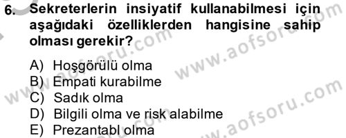 Yönetici Asistanlığı Dersi 2014 - 2015 Yılı (Final) Dönem Sonu Sınav Soruları 6. Soru