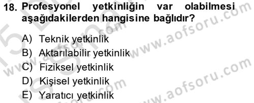 Yönetici Asistanlığı Dersi 2014 - 2015 Yılı Tek Ders Sınav Soruları 18. Soru