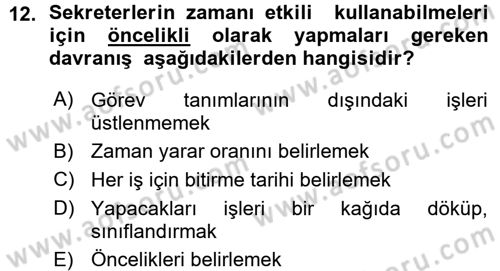 Yönetici Asistanlığı Dersi 2015 - 2016 Yılı (Vize) Ara Sınav Soruları 12. Soru