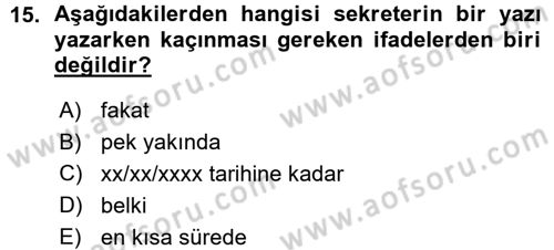 Yönetici Asistanlığı Dersi Ara Sınavı Deneme Sınav Soruları 15. Soru