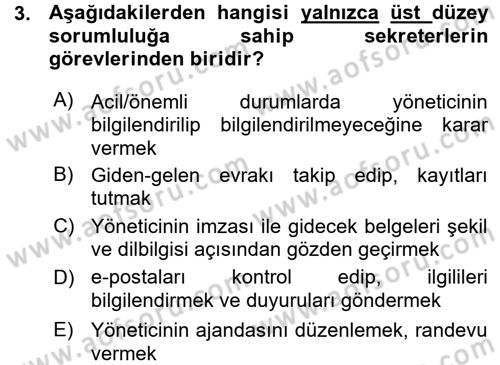 Yönetici Asistanlığı Dersi 2015 - 2016 Yılı (Vize) Ara Sınav Soruları 3. Soru