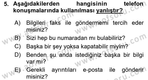 Yönetici Asistanlığı Dersi 2015 - 2016 Yılı (Final) Dönem Sonu Sınav Soruları 5. Soru